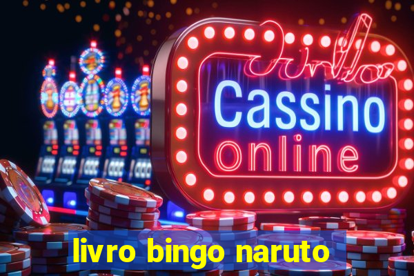 livro bingo naruto